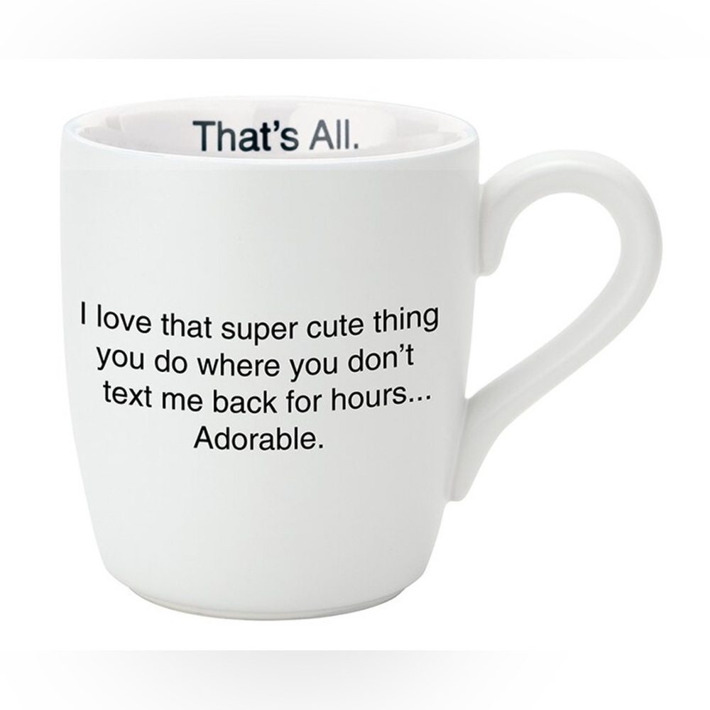That's All Mug NIB “Text Me Back” - Pink
